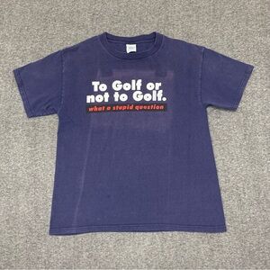 Vintage Y2K To Golf or Not to Golf faded Navy Blue Funny Tee‎ Size Medium